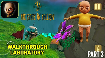 The Laboratory | The Baby in Yellow Walkthrough Gameplay Part 2💛 (IOS, Android)