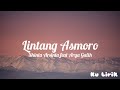 Lintang Asmoro - Shinta Arsinta feat Arya Galih (Lirik)