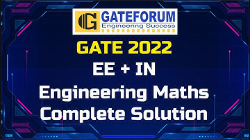 GATE 2022 Exam Solutions I Engineering Mathematics I Electrical Engineering & Instrumentation