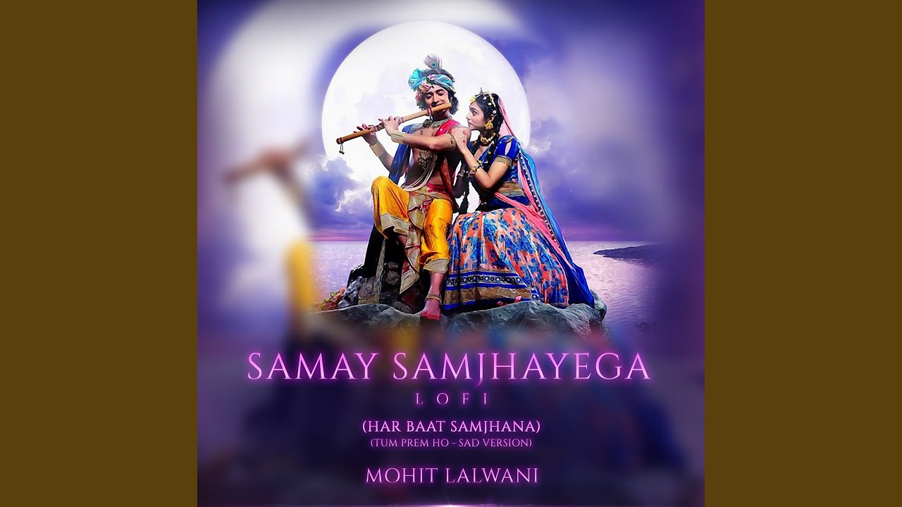Samay Samjhayega Lofi