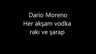 Dario Moreno -Her Akşam Vodka Rakı Ve Şarap Resimi