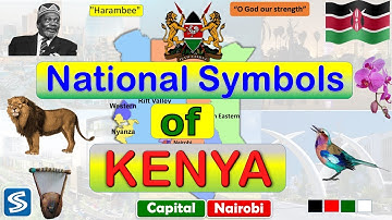 Kenya National Symbols - A Quick Guide | National Symbols Of Kenya | About Kenya