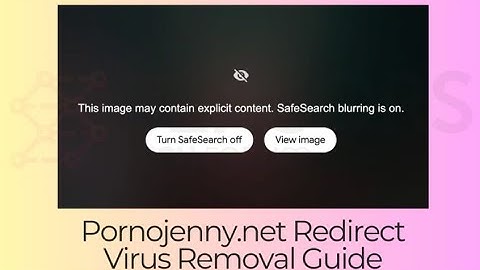 Pornojenny.net Ads Virus - Removal Guide [Solved]