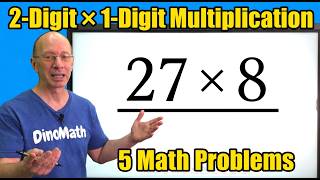5 Multiplication Problems (2-Digit × 1-Digit) | Easy Step-by-Step Math