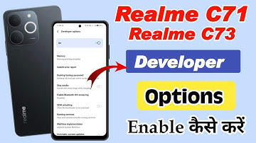 Realme c71 me developer option kaise laye, realme c73 5g me developer option enable kaise kare