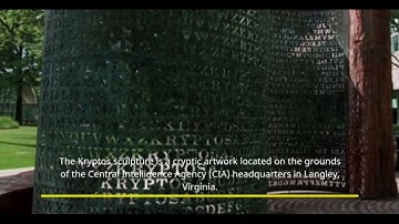 The Mystery of the Kryptos Sculpture at the CIA Headquarters
