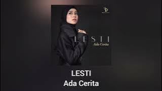 Lesti - Ada Cerita (Official Audio)