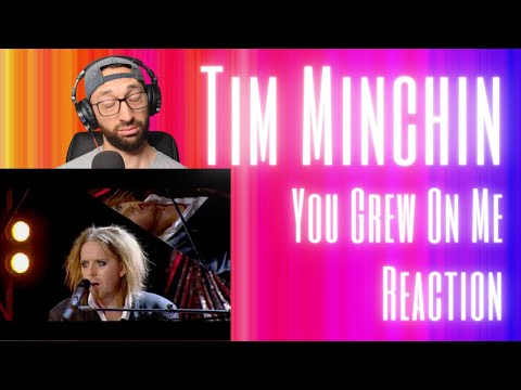 Love At First...Listen? | Tim Minchin "You Grew On Me" [REACTION]