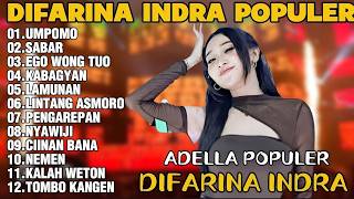 Om Adella Terbaru 2026  Difarina Indra  Umpomosabarego Wong Tuo