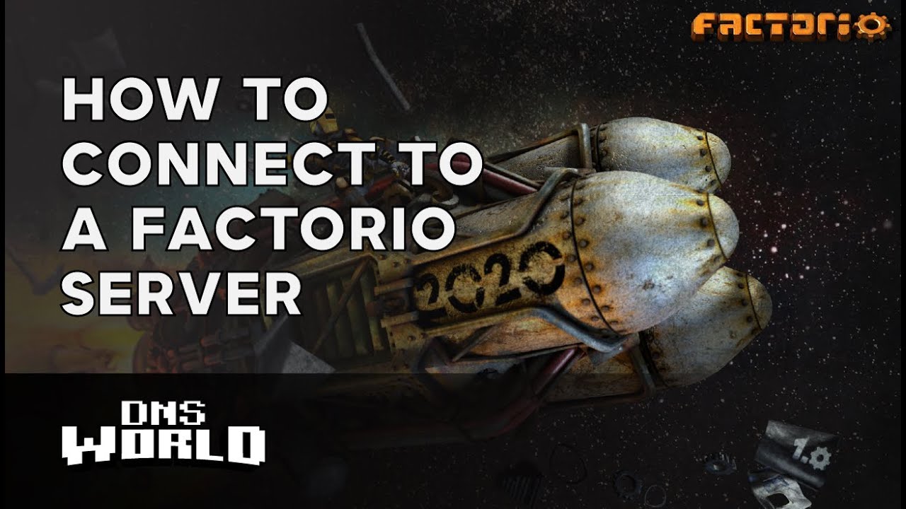 How to set a custom factorio server using dnsworld youtube