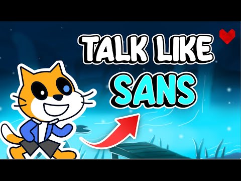 How To Make An Even BETTER Sans Animation On Scratch 