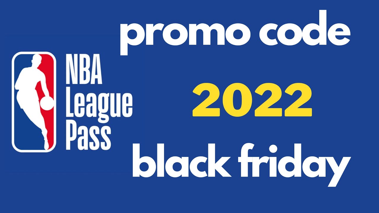 nba-league-pass-promo-code-2022-youtube