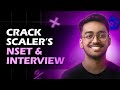 Everything you need to know to Crack Scaler's NSET and Interview | TIPS AND MORE!