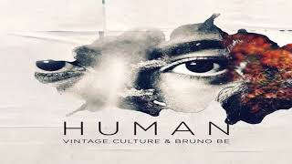Vintage Culture & Bruno Be - Human (Club Mix) Resimi