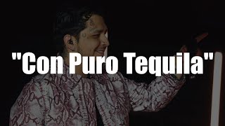 Con Puro Tequila - Alex Arroyo (Letra / Lyric)