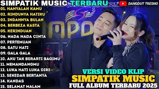 Download Lagu Dangdut lawas cover Simpatik Music Full Album #dangdut #dangdutkoplo #dangdutlawas #dangdutviral MP3 Download Lagu Dangdut lawas cover Simpatik Music Full Album #dangdut #dangdutkoplo #dangdutlawas #dangdutviral MP3