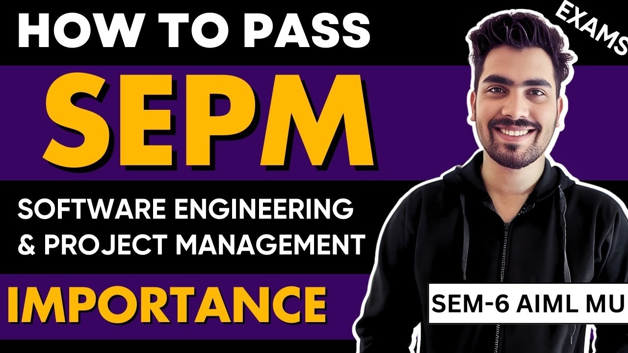 How to Pass SEPM 2026 | SEPM Importance | MU SEM 6 AIML 📚 - YouTube