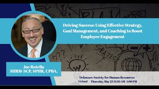 Driving Success: Using Effective Strategy, Goal Management and Coaching to Boost Employee Engagement