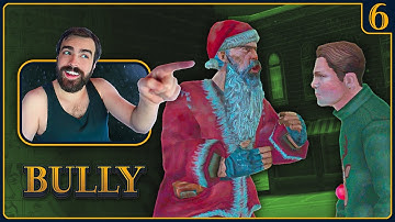 Rockstar Created A Drunk Santa That Ruins Christmas - Bully - Part 6 (Full Playthrough)