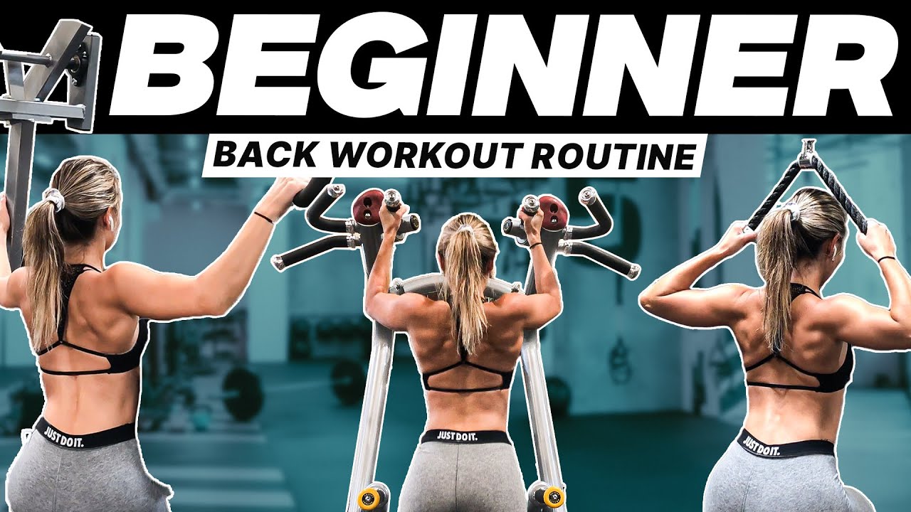Beginner Back Workout Routine - 7 Exercises to Strengthen Your Back ...