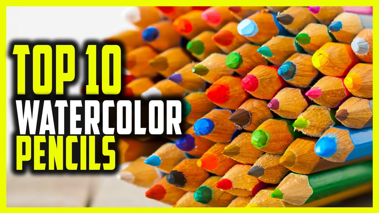 Best Watercolor Pencils In 2023 Top 10 Watercolor Colored Pencils For Sketching and Coloring