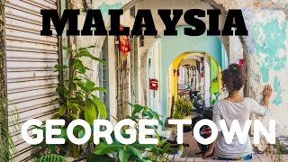 Magical Malaysia: The Wonders Of Georgetown & Penang Island