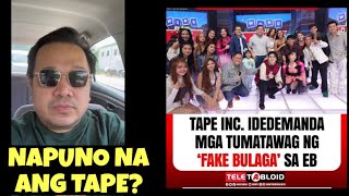 TAPE Inc posible idemanda ang tatawag sa kanila na Fake Bulaga! Atty Maggie reacts to IPO renewal!