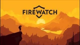 Firewatch Soundtrack - Camp Approach