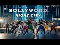 Bollywood Hindi Remix 2026 🎶 DJ Remix Bollywood Club Night City Energy