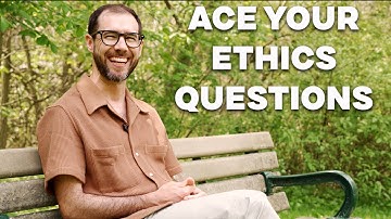 How to Answer Medical School Ethics Interview Questions