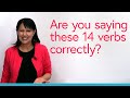 Pronunciation: Fix 14 Common Mistakes with Business English Verbs