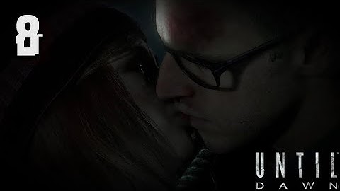 WHAT WOULD YOU GIVE TO SAVE YOUR FRIENDS? | Until Dawn (Part 8)