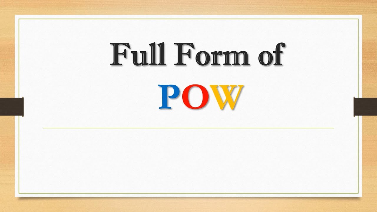 Pow Form Full Form of POW || Did You Know? - YouTube