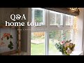 Big Changes | Part 3 - Home Tour Q&amp;A