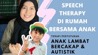 Speech Therapy Di Rumah | Untuk Anak Speech Delay & Autism | Autism Malaysia