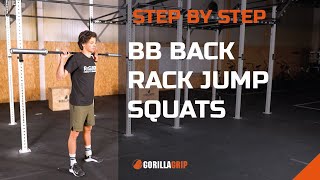 Step by Step Barbell  Back Rack Jump Squats