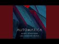 Automatica (Joe Mesmar Remix)