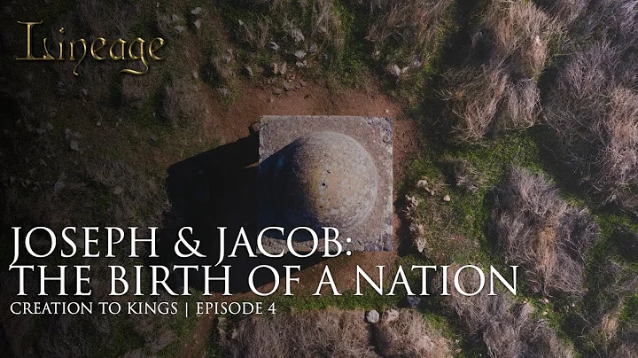 Joseph & Jacob: The Birth of a Nation | Creation t...