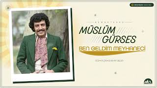 Ben Geldim Meyhaneci (Remastered) Müslüm Gürses