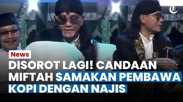 TAK CUMA SUNHAJI! Gus Miftah Ternyata Juga Samakan seorang Pembawa Kopi dengan Najis Saat Salaman