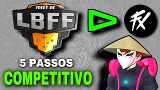 COMO ENTRAR PARA O COMPETITIVO DE FREE FIRE (2022) EM 5 PASSOS !!