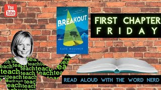 Breakout by Kate Messner: The 1st 20 Pages