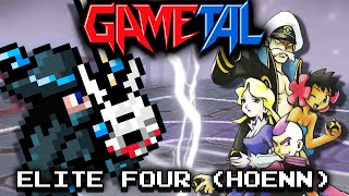 Battle! Elite Four [Hoenn] (Pokémon Ruby / Sapphire / Emerald) - GaMetal Remix chords