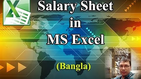 Creating Salary Sheet using MS Excel (Bangla) by Biman Barua