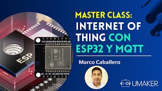 TALLER IOT | ESP32 Y MQTT