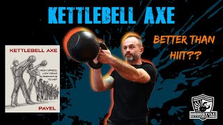 KETTLEBELL AXE: AntiHIIT Training EXPLAINED #kettlebell #strongendurance #strongfirst