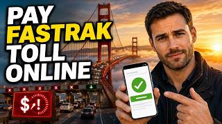 How to pay a Golden Gate Bridge FasTrak toll online