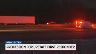 Procession for Upstate first responder