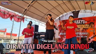 DIRANTAI DIGELANGI RINDU ~ NIA SYANTIKA | TRISNA NADA LIVE LAPANGAN NGEMBALKULON JATI KUDUS