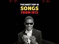 Top 10 Songs of 1972 🎶